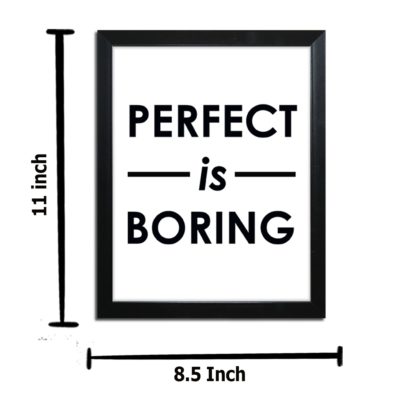 Perfect is Boring : Motivational Wall Decor Photo Frame